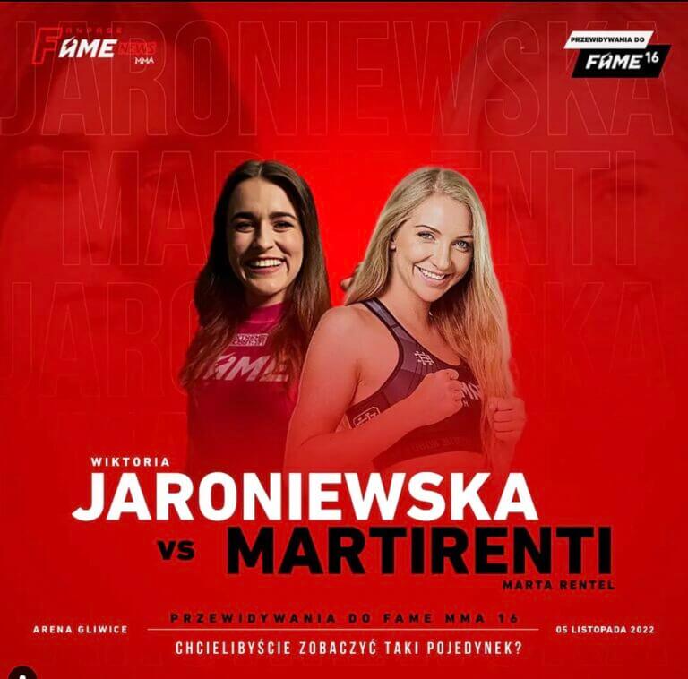 Wiktoria Wiki Jaroniewska vs Marta Martirenti Rentel typy na Fame MMA 16